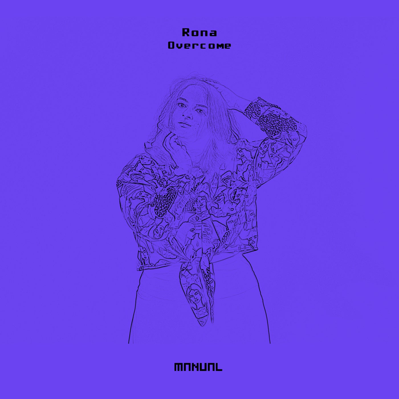 Rona (IL) – Overcome [MAN333]